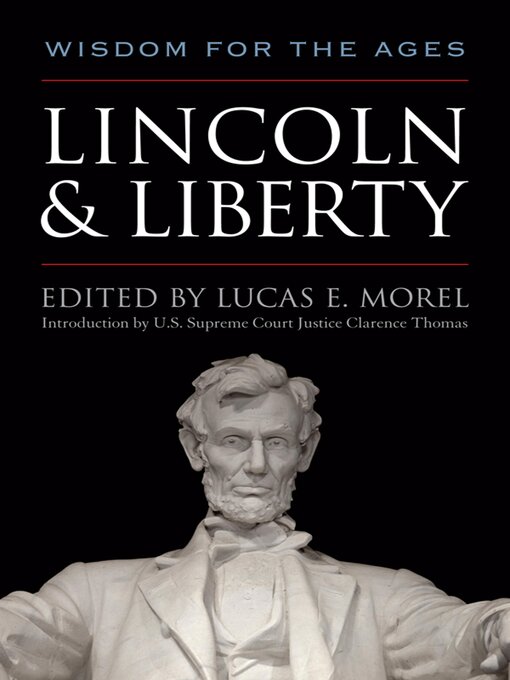 Title details for Lincoln & Liberty by Lucas E. Morel - Available